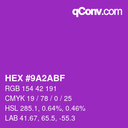 カラーコード: HEX #9A2ABF | qconv.com