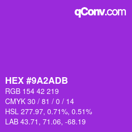 Color code: HEX #9A2ADB | qconv.com