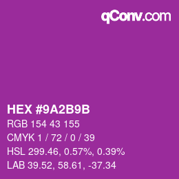 Color code: HEX #9A2B9B | qconv.com