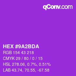 颜色代码: HEX #9A2BDA | qconv.com