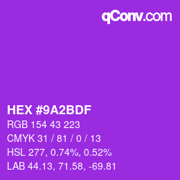 颜色代码: HEX #9A2BDF | qconv.com