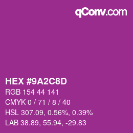 Color code: HEX #9A2C8D | qconv.com