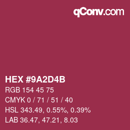 Color code: HEX #9A2D4B | qconv.com