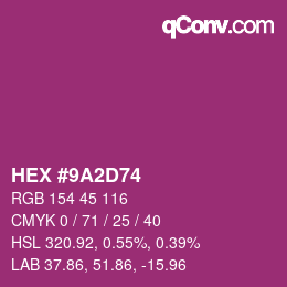 Color code: HEX #9A2D74 | qconv.com
