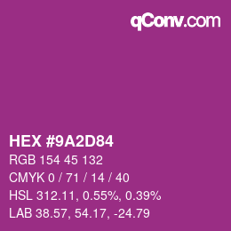 颜色代码: HEX #9A2D84 | qconv.com