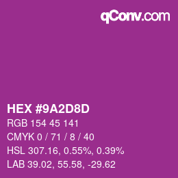 颜色代码: HEX #9A2D8D | qconv.com