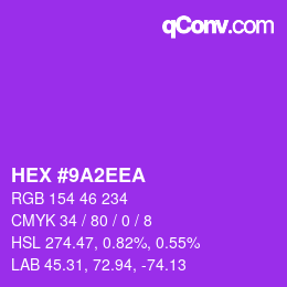 Color code: HEX #9A2EEA | qconv.com