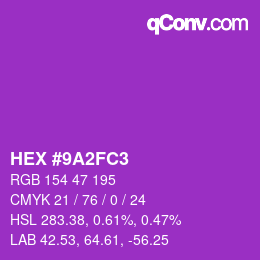 Color code: HEX #9A2FC3 | qconv.com