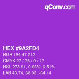 Color code: HEX #9A2FD4 | qconv.com