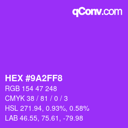 Color code: HEX #9A2FF8 | qconv.com