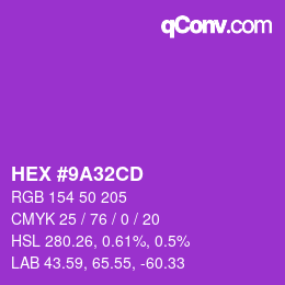 カラーコード: HEX #9A32CD | qconv.com