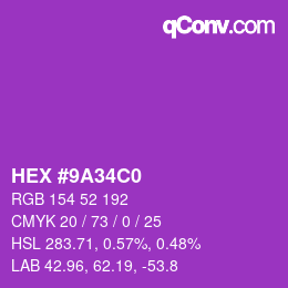Color code: HEX #9A34C0 | qconv.com
