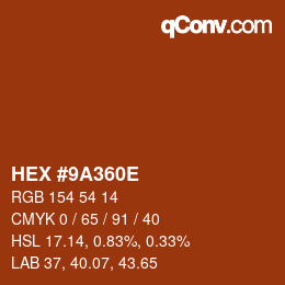 Color code: HEX #9A360E | qconv.com