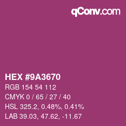 Color code: HEX #9A3670 | qconv.com