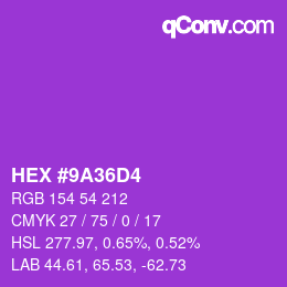 Color code: HEX #9A36D4 | qconv.com
