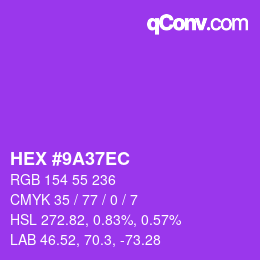 颜色代码: HEX #9A37EC | qconv.com