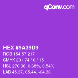 Color code: HEX #9A39D9 | qconv.com