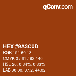 Color code: HEX #9A3C0D | qconv.com