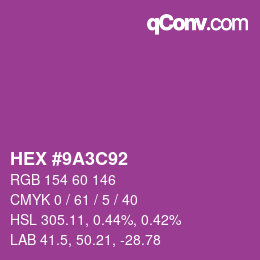 カラーコード: HEX #9A3C92 | qconv.com