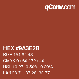 Color code: HEX #9A3E2B | qconv.com