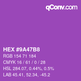 Color code: HEX #9A47B8 | qconv.com