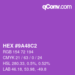 Color code: HEX #9A48C2 | qconv.com