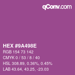 Color code: HEX #9A498E | qconv.com