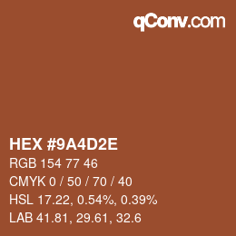 Color code: HEX #9A4D2E | qconv.com