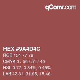 Color code: HEX #9A4D4C | qconv.com
