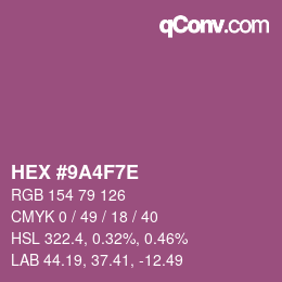 Color code: HEX #9A4F7E | qconv.com