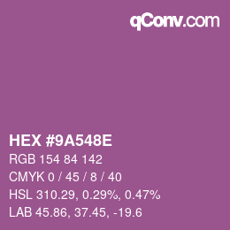 Color code: HEX #9A548E | qconv.com
