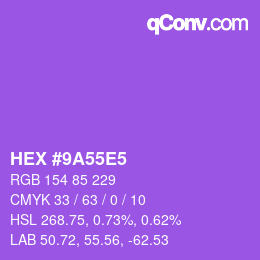 Color code: HEX #9A55E5 | qconv.com