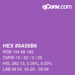 Color code: HEX #9A58B6 | qconv.com