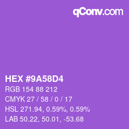 Color code: HEX #9A58D4 | qconv.com