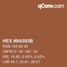 Color code: HEX #9A593B | qconv.com