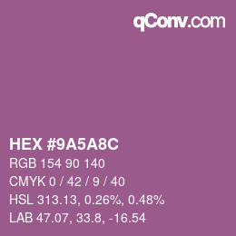 Color code: HEX #9A5A8C | qconv.com