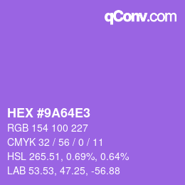 Color code: HEX #9A64E3 | qconv.com