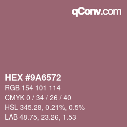 Farbcode: HEX #9A6572 | qconv.com