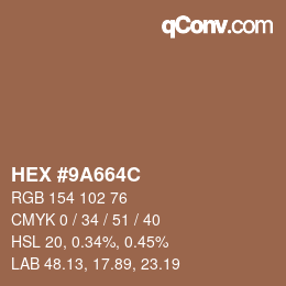 Color code: HEX #9A664C | qconv.com