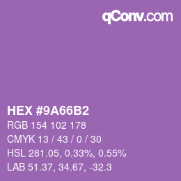 Color code: HEX #9A66B2 | qconv.com