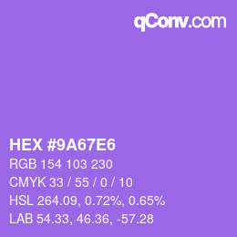Color code: HEX #9A67E6 | qconv.com