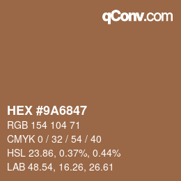 Código de color: HEX #9A6847 | qconv.com