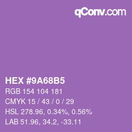 Color code: HEX #9A68B5 | qconv.com