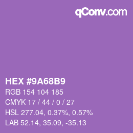 Color code: HEX #9A68B9 | qconv.com