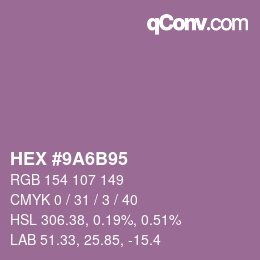 Farbcode: HEX #9A6B95 | qconv.com