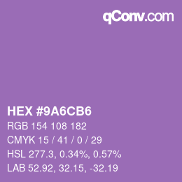 Color code: HEX #9A6CB6 | qconv.com