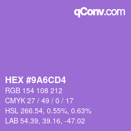 カラーコード: HEX #9A6CD4 | qconv.com