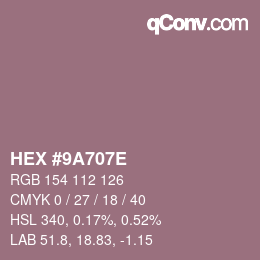 颜色代码: HEX #9A707E | qconv.com