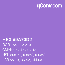 Color code: HEX #9A70D2 | qconv.com