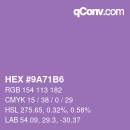 Color code: HEX #9A71B6 | qconv.com
